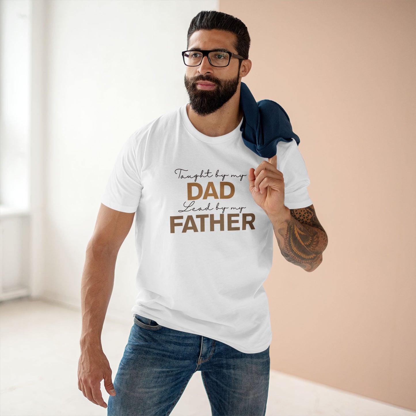 Taught by My Dad, Led by My Father T-Shirt – Christian Father's Day Faith Tee