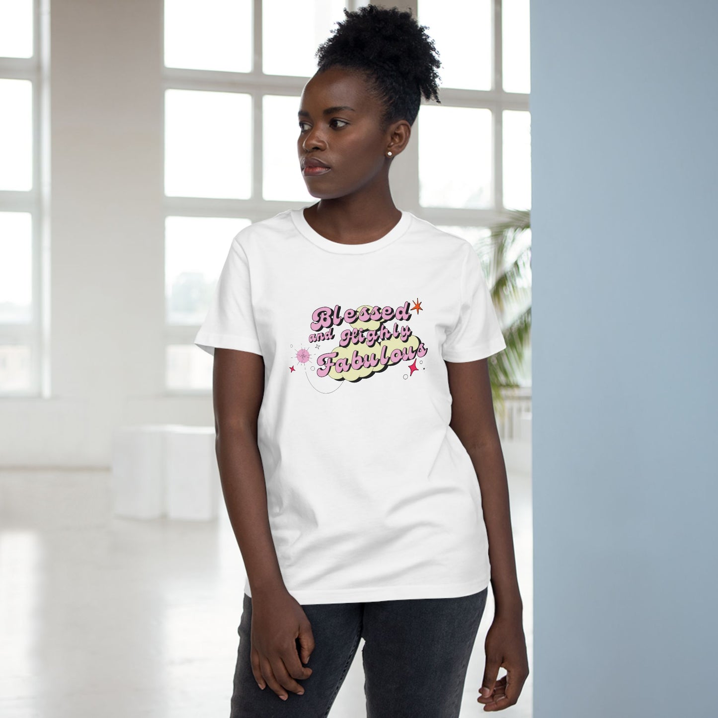 Blessed and Highly Fabulous Tee