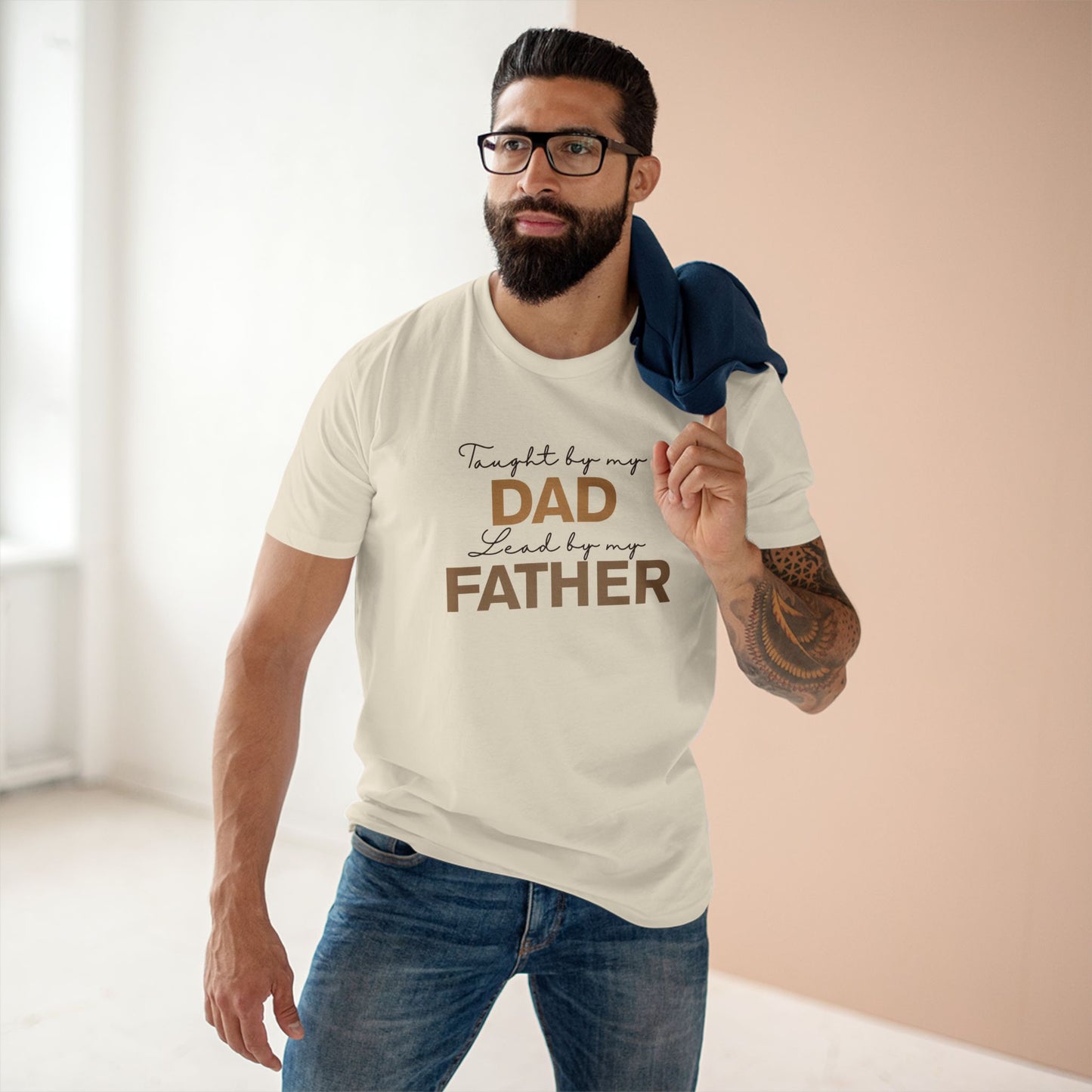 Taught by My Dad, Led by My Father T-Shirt – Christian Father's Day Faith Tee