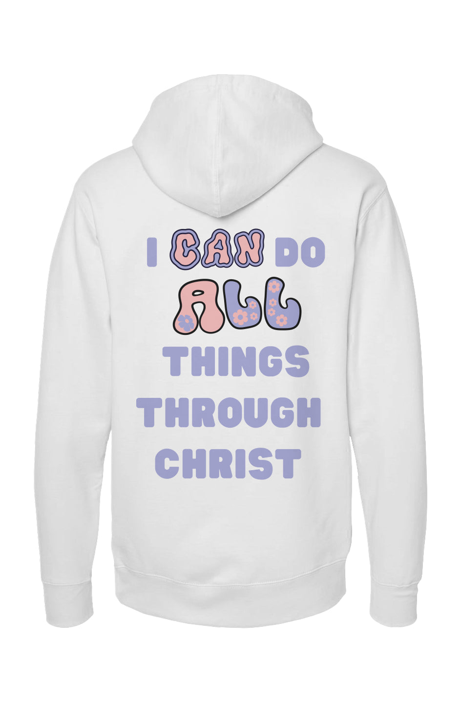 Faith Over Fear | I Can Do All Things Hoodie