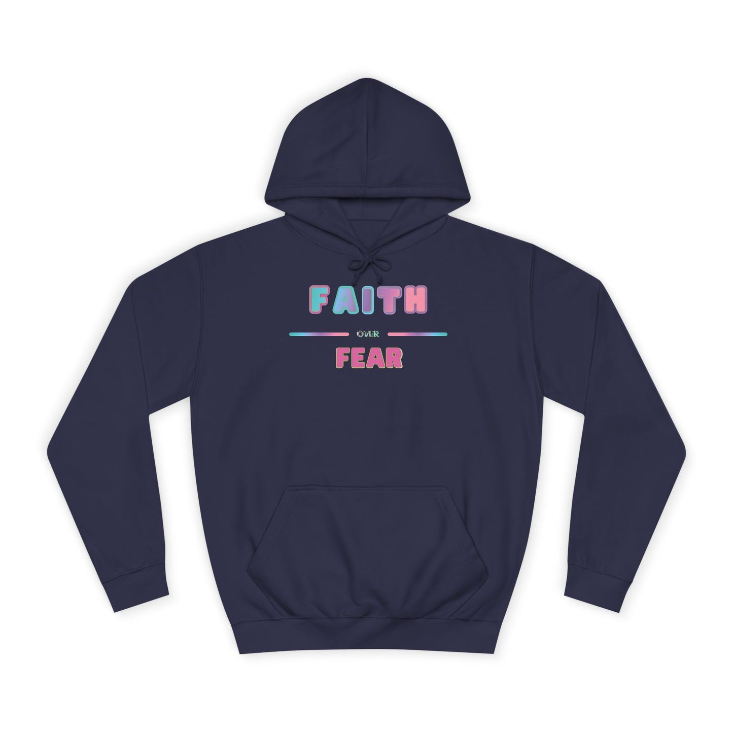 Faith Over Fear - Hoodie