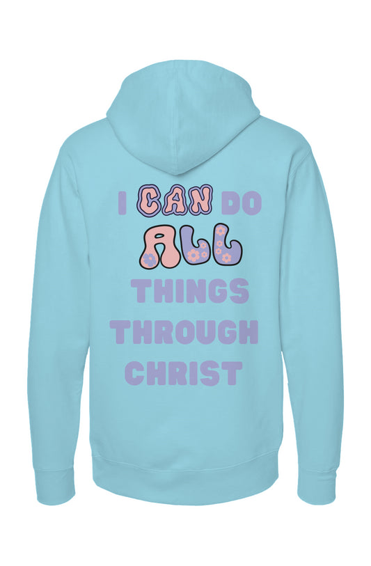 Faith Over Fear | I Can Do All Things Hoodie