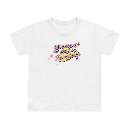 Blessed and Highly Fabulous Tee
